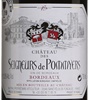 Château des Seigneurs de Pommyers Bordeaux 2010